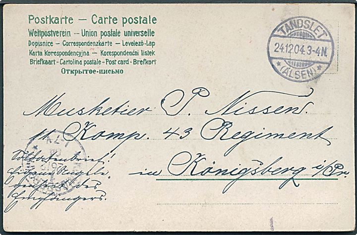 Ufrankeret soldaterbrevkort stemplet Tandslet *(Alsen)* d. 24.12.1904 til soldat ved 43. Regiment i Königsberg.