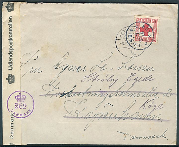 20 öre Røde Kors på brev fra Lund d. 31.7.1945 til København, Danmark - eftersendt til Strøby Egede pr. Køge. Åbnet af dansk efterkrigscensur (krone)/262/Danmark.