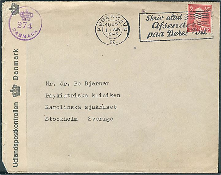 20 øre Chr. X på brev fra København d. 1.8.1945 til Stockholm, Sverige.  Åbnet af dansk efterkrigscensur (krone)/274/Danmark.