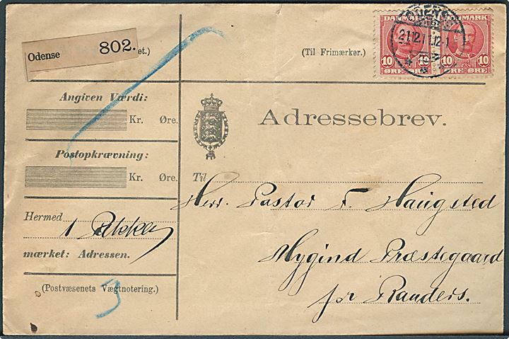 10 øre Fr. VIII i parstykke på adressebrev for pakke fra Odense d. 21.12.1911 til Mygind Præstegaard pr. Randers.