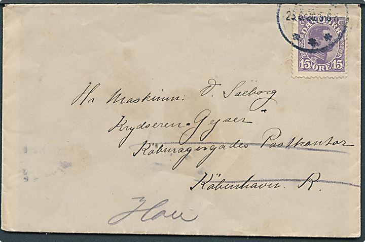 15 øre Chr. X på brev fra Birkerød d. 25.6.1920 til maskinmester ombord på krydseren Gejser via Købmagergades Postkontor i København - eftersendt til skibets station i Hou.