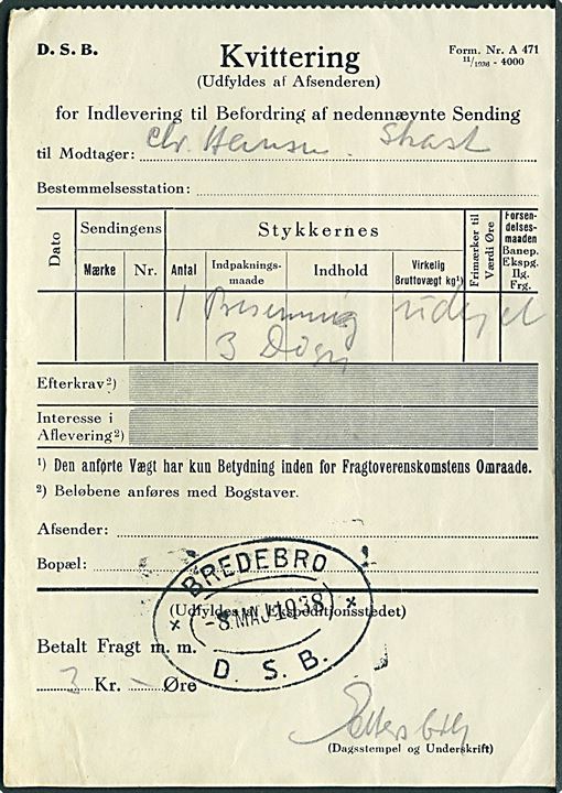 D.S.B. Kvittering med ovalstempel Bredebro D.S.B. d. 8.5.1938.