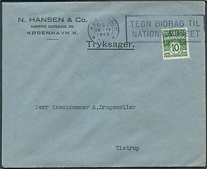 10 øre Bølgelinie med perfin N.H. &. Co. på firmakuvert fra N. Hansen & Co. sendt som tryksag fra København d. 19.4.1925 til Tistrup.