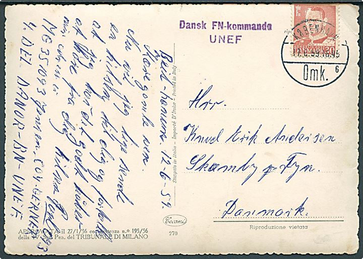 30 øre Fr. IX (yderligt placeret) på brevkort dateret Beit Hanun i Gaza d. 12.6.1959 stemplet København d. 17.6.1959 og sidestemplet Dansk FN-Kommando UNEF til Skamby, Danmark. Fra FN-soldat ved Coy Gerner, DANOR BN, UNEF.