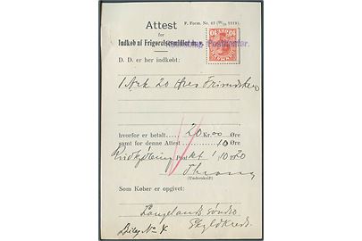 10 øre Chr. X annulleret med kontorstempel Rudkøbing Postkontor på Attest for Indkøb af Frigørelsesmidler m.v. - F. Form. Nr. 43 (28/10 1919) fra Rudkøbing d. 1.10.1920.