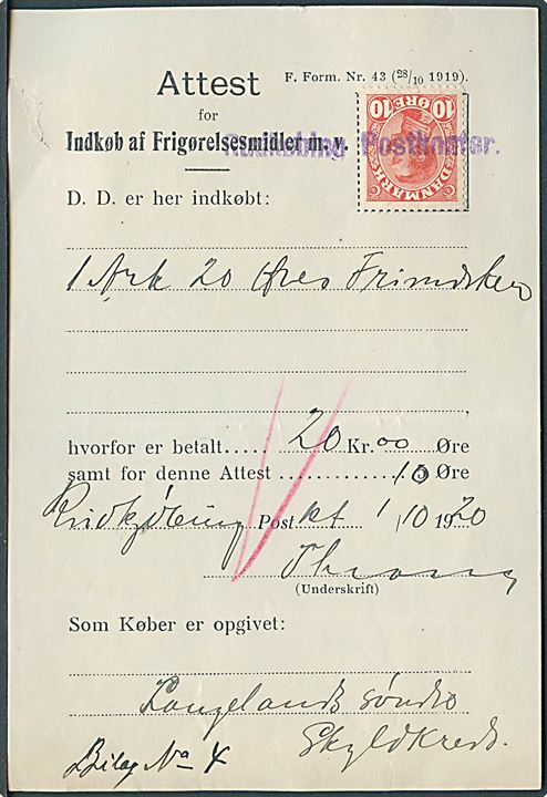 10 øre Chr. X annulleret med kontorstempel Rudkøbing Postkontor på Attest for Indkøb af Frigørelsesmidler m.v. - F. Form. Nr. 43 (28/10 1919) fra Rudkøbing d. 1.10.1920.