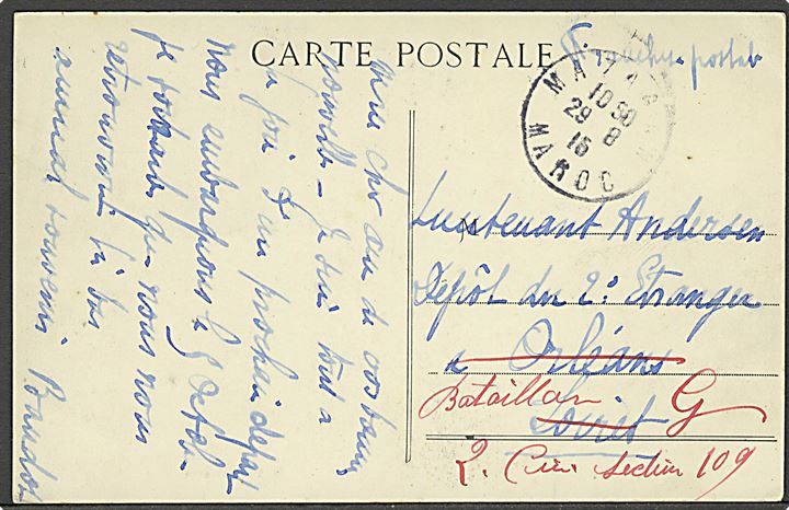 Ufrankeret fransk feltpostkort fra Mazagan, Marokko d. 29.8.1915 til dansk løjtnant Andersen i Fremmed-legionen i Frankrig, Depot du 2. Etranger a Orleans. Eftersendt til Bataillon G, 2. Comp. Sector 109. 