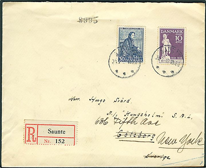 10 øre og 30 øre Thorvaldsen på anbefalet brev fra Saunte d. 25.3.1939 til M/S Kungsholm i Göteborg, Sverige - eftersendt til New York, USA.