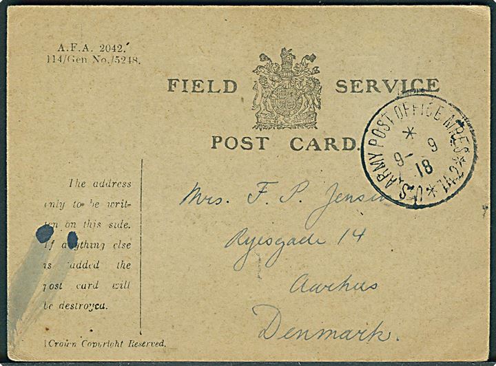 Ufrankeret fortrykt britisk Field Service Post Card (A.F.A. 2042) med amerikansk feltpost stempel U. S. Army Post Office MRES * 742* d. 9.9.1918 til Aarhus, Danmark. 