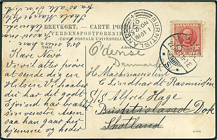 10 øre Fr. VIII på brevkort fra Kjøbenhavn d. 22.11.1907 til sømand ombord på S/S Alfred Hage i Buntisland, England - eftersendt til Odense.