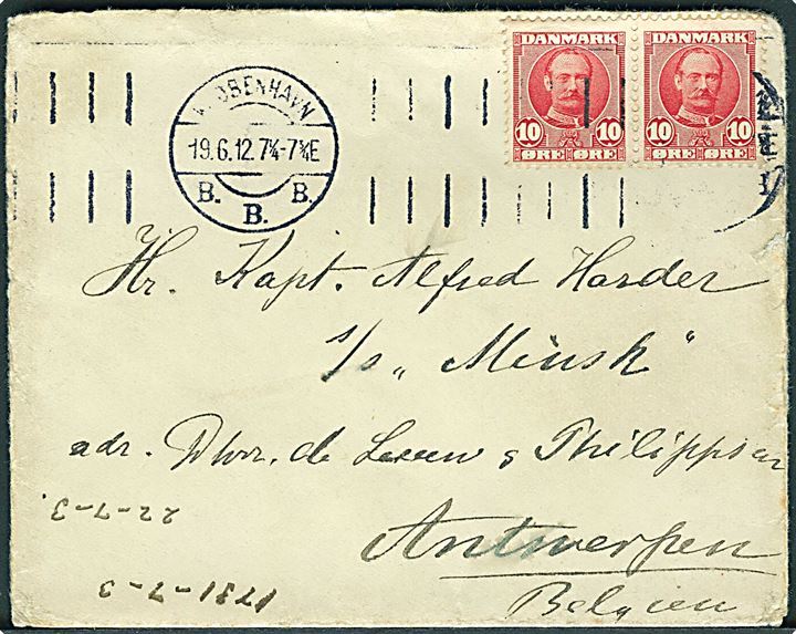 10 øre Fr. VIII i parstykke på brev fra Kjøbenhavn d. 19.6.1912 til sømand ombord på S/S Minsk i Antwerpen, Belgien.