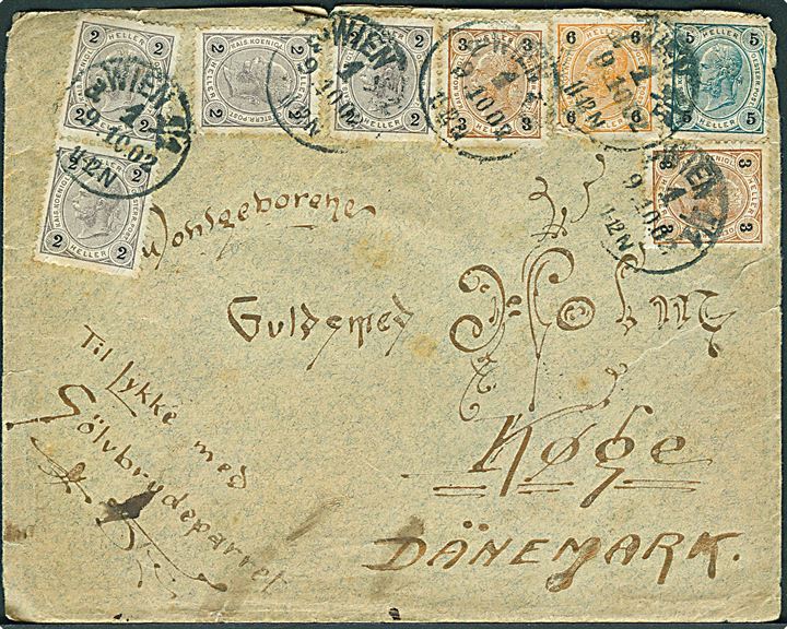 2 h. (4), 3 h. (2), 5 h. og 6 h. (skadet) Franz Joseph på 25 h. frankeret brev fra Wien d. 9.10.1902 til Sølvbrudepar i Køge, Danmark. Slidt.