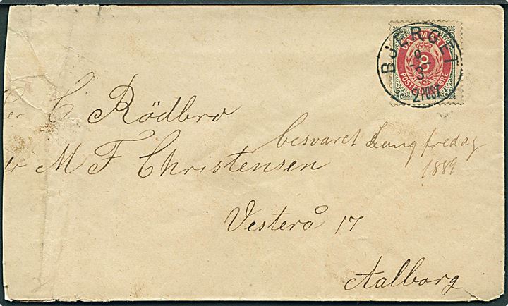 8 øre Tofarvet på brev annulleret med lapidar Bjerget d. 9.3.1889 til Aalborg. Afkortet i venstre side.