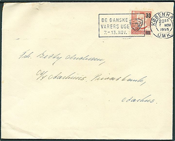 30/20 øre Provisorium på brev annulleret med TMS De Danske Varers Uge 7.-13.Nov./København OMK. d. 7.11.1955 til Aarhus.