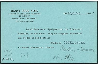 5 øre Bølgelinie (defekt) på lokalt brevkort fra Dansk Røde Kors i København d. 20.1.1942 til Det skandinaviske Kvækercenter. Meddelelse om at hjælpepakker er kommet adressaten i hænde.