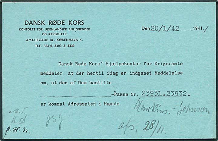 5 øre Bølgelinie (defekt) på lokalt brevkort fra Dansk Røde Kors i København d. 20.1.1942 til Det skandinaviske Kvækercenter. Meddelelse om at hjælpepakker er kommet adressaten i hænde.