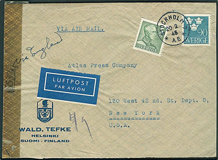 5 öre Gustaf og 90 öre Tre Kroner på luftpostbrev fra Helsinki i Finland afsendt fra Stockholm d. 20.2.1945 til New York, USA. Påskrevet via England og åbnet af amerikansk censur no. 6532.