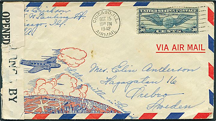 30 cents Winged Globe på luftpostbrev fra Chicago d. 15.10.1942 til Örebro, Sverige. Åbnet af britisk censur på Bermuda PC90/ I.C./6715.