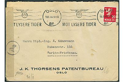 20 øre Løve på brev annulleret med TMS Mot lysere Tider/Oslo d. 10.3.1944 til Berlin, Tyskland. Åbnet af tysk censur i Berlin med neutral brun banderole stemplet Ab.