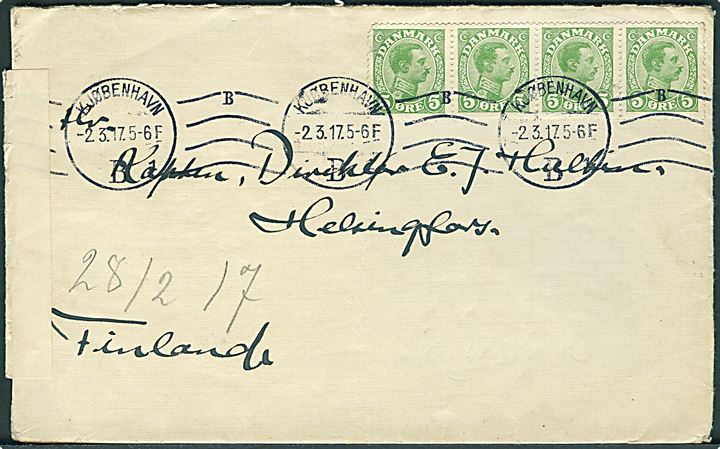 5 øre Chr. X i 4-stribe på brev fra Kjøbenhavn d. 2.3.1917 til Helsingfors, Finland. Åbnet af russisk censur i Helsingfors.