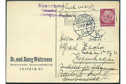 15 pfg. Hindenburg på brevkort fra Leipzig d. 1.11.1937 til København, Danmark. Eftersendt med stempel: Kassebrev Københavns Omkarteringspostkontor.