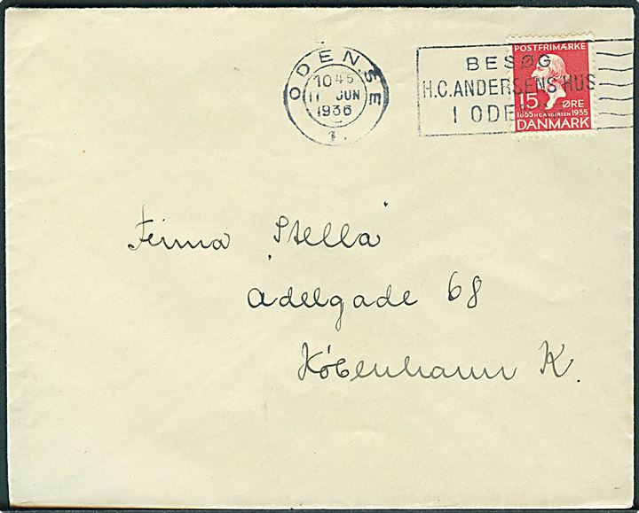 15 øre H.C.Andersen på brev annulleret med TMS Besøg H.C.Andersens Hus i Odense/Odense 1. d. 11.6.1936 til København.