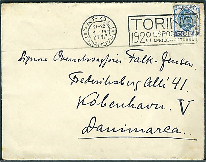 1,25 l. Victor Emanuel single på brev annulleret med TMS Torino Esposizioni 1928 aprile - ottobre/Napoli d. 4.4.1928 til København, Danmark.