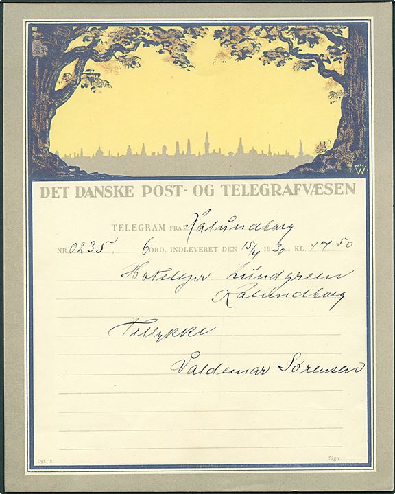 Det danske Post- og Telegrafvæsen lykønskningsformular med KøbenhavnSkyline (Lyk. 3) signeret af Palle Wennerwald. Anvendt i Kalundborg 1930.