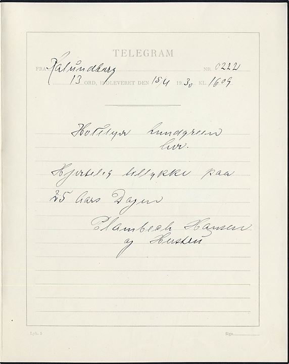 Det danske Post- og Telegrafvæsen lykønskningsformular med Fregatten Jylland (Lyk. 5) signeret af Palle Wennerwald. Anvendt i Kalundborg 1930.