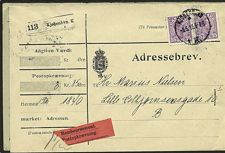 15 øre Chr. X i parstykke på adressekort for lokalpakke med efterkrav i Kjøbenhavn d. 6.5.1916. 
