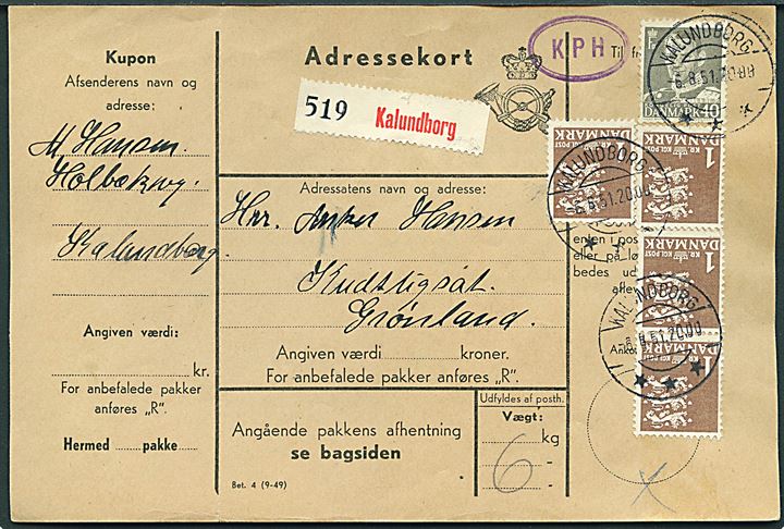 40 øre Fr. IX og 1 kr. Rigsvåben (4) på adressekort for pakke fra Kalundborg d. 6.8.1951 til Kudtligsat, Grønland.