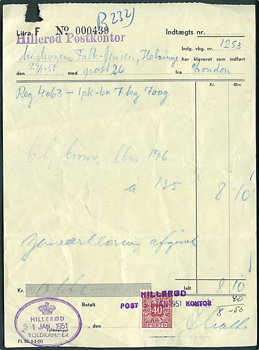 40 øre Portomærke stemplet Hillerød d. 31.1.1951 på regning fra Hillerød Toldkammer for indhold i pakke fra London til Helsinge.