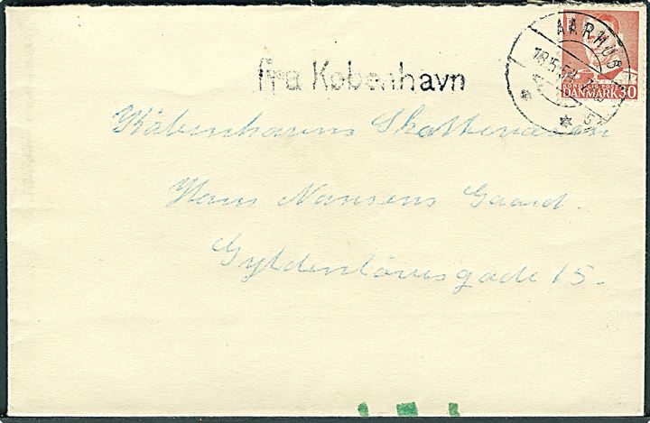 30 øre Fr. IX på brev stemplet Aarhus d. 18.5.1954 og sidestemplet Fra København til København. Grønne ombæringskontrolstreger.