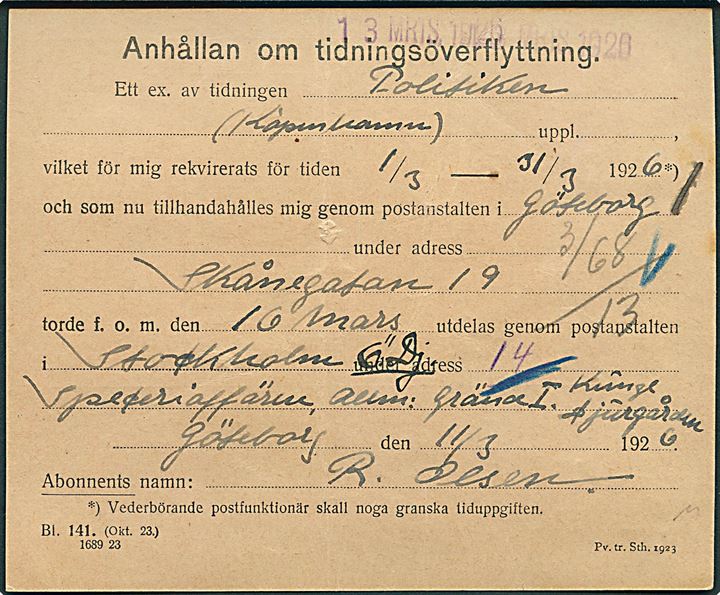 25 öre Gustaf på formular Anhållan om tidningsöverflyttning Bl. 141 fra Göteborg d. 12.3.1926 til København, Danmark.