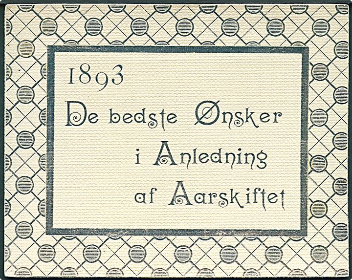 Årstalskort 1893. Kartonkort med sølvtryk. 9½x12 cm. U/no. Kvalitet 8