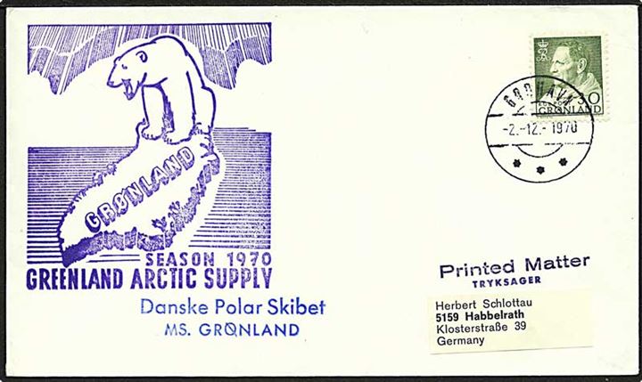 30 øre Fr. IX på tryksag fra Godhavn d. 2.12.1970 til Tyskland. Blåt skibsstempel: Greenland Arctic Supply Season 1970 og Danske Polar Skibet MS. Grønland.