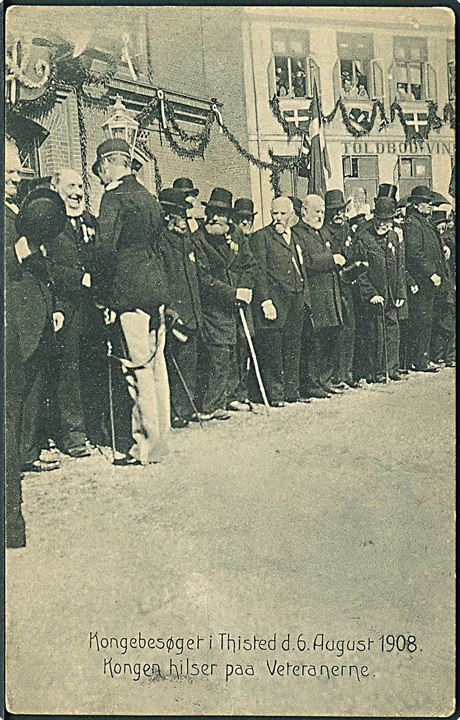 Thisted, kongen hilser på veteranerne d. 6.8.1908. No. 15654. Kvalitet 7