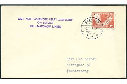 35 øre FAO på filatelistisk skibsbrev stemplet Nakskov d. 3.1.1964 og sidestemplet Car- and passenger ferry Isefjord on service Kiel - Nakskov Linien til Skanderborg.