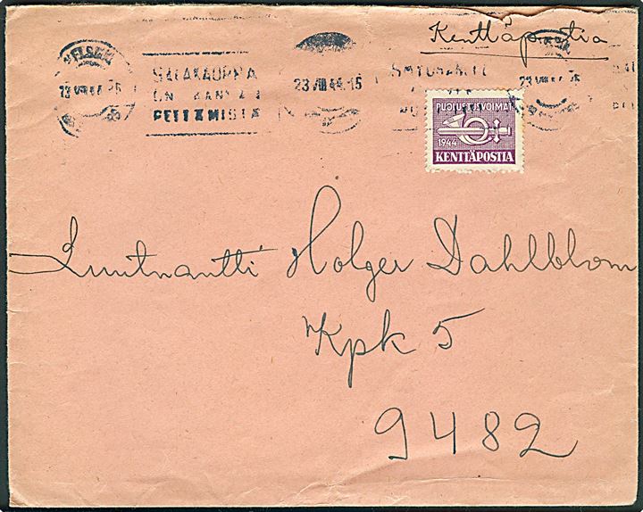 Violet feltpostmærke 1944 udg. på brev fra Helsinki d. 23.8.1944 til feltpostadresse: KpK 5/9482 = PM.Valv.Os.VI AK:n alatsto.