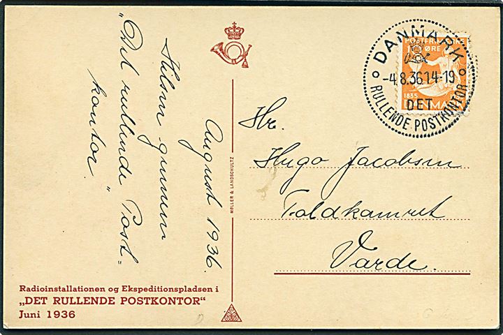 10 øre H. C. Andersen på brevkort annulleret med særstempel Danmark * Det Rullende Postkontor * d. 4.8.1936 til Varde. Det rullende Postkontor ses ikke officiel anvendt på denne dato, hvor kontoret var opstillet ved Vejers Strand d. 2.8.1936 og siden i Fakse i dagene 8.-9.8.1936. 