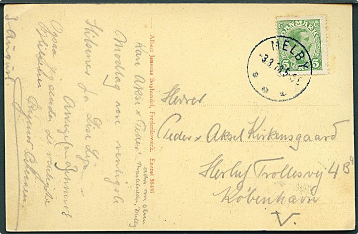 Melby Kirke. Albert Jensen no. 38486. Frankeret med 5 øre Chr. X annulleret brotype IIIb Melby d. 3.8.1918 til København.