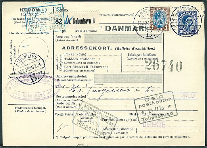 30 øre og 1 kr. Chr. X med perfin S.X J. på internationalt adressekort for pakke fra firma S. Johannesens Fabriker A/S i København d. 10.2.1926 til Oslo, Norge.