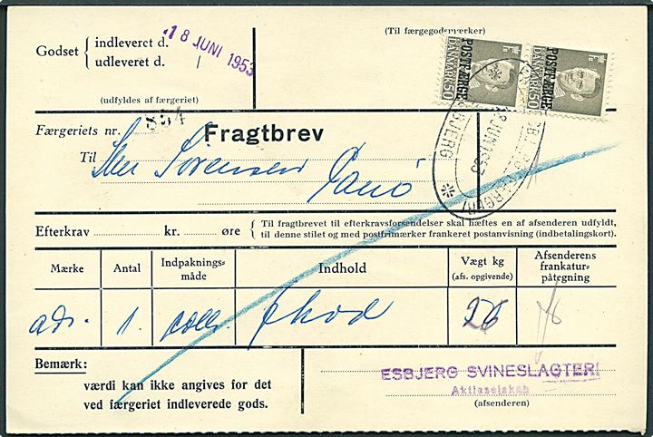 50 øre Fr. IX Postfærgemærke i parstykke på fragtbrev fra Esbjerg d. 18.6.1953 til Fanø.