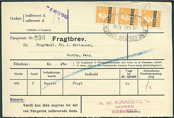 30 øre Chr. X Postfærgemærke i 3-stribe på fragtbrev fra Esbjerg d. 9.3.1949 til Nordby, Fanø.