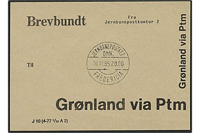 Brevbundt vignet J10 (4-77 1/25 A2) fra Jernbanepostkontor 2 til Grønland via Ptm. Stemplet Jernbanepostkt. 2 OMK Fredericia d. 10.11.1985. 