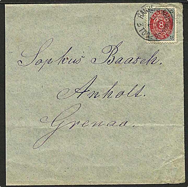 8 øre Tofarvet omv. ramme på brev fra Hald St. annulleret med bureaustempel Randers - Hadsund JB d. 18.2.18xx via Grenaa til Anholt. Klippet i venstre side.