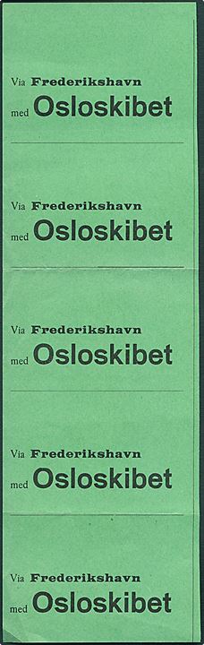 Godsvignetter: Via Frederikshavn med Osloskibet i ubrugt lodret 5-stribe.