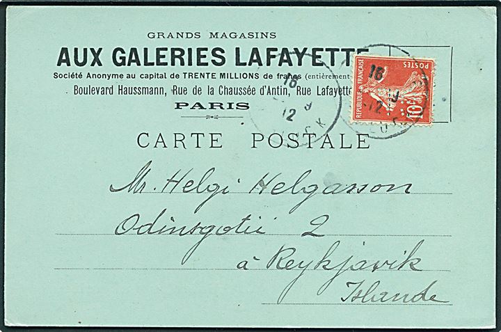 10 c. med perfin G.L. på brevkort fra Aux Galeries Lafayette i Paris d. 25.9.1912 til Reykjavik, Island.