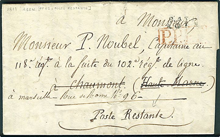 1819. Francobrev med fuldt indhold fra Agen d. 15.6.1819 til officer i 118. Regt. á la fuite du 102. Regt. de ligne i Chaumont - eftersendt til poste restante i Marseille.
