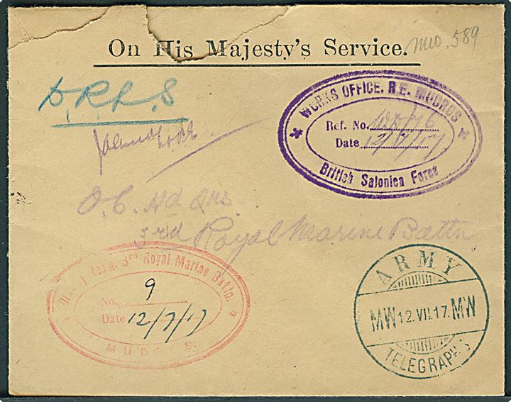 Ufrankeret OHMS kuvert sendt som kurérpost og mærket DRLS med stempel Army Telegraphs MW - MW d. 12.7.1917. Fra Works Office R.E. Murdos * British Salonica Force til 3rd Royal Marine Battn med ank.stempel.